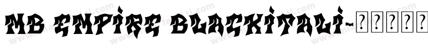 mb empire blackitali字体转换